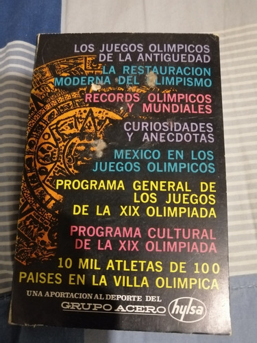 México 68 Xix Olimpiada Grupo Acero Hylsa 