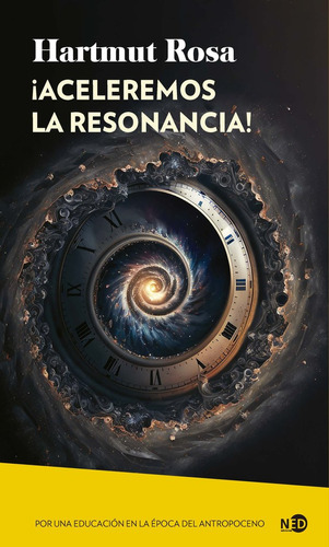 Libro Aceleramos La Resonancia! - Rosa,hartmut