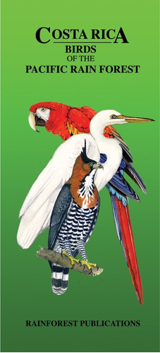 Libro: Costa Rica Pacific Rain Forest Bird Guide (laminated 