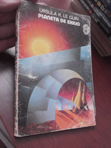 Planeta De Exilio Ursula K. Le Guin Super Ficcion 