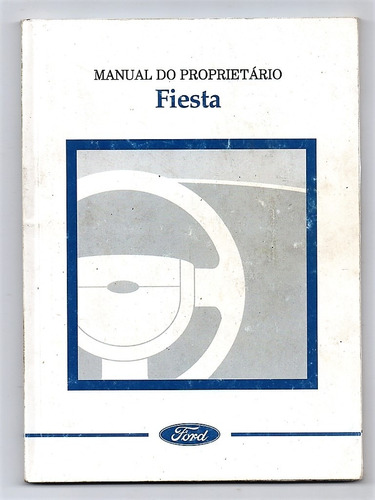Manual Do Proprietario Ford Fiesta - 2002