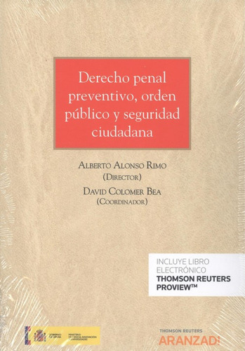 Derecho Penal Preventivo Orden Publico Y Seguridad Ciudadada