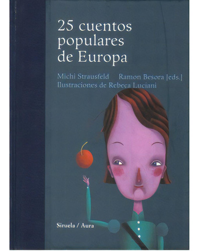 25 cuentos populares de Europa: 25 cuentos populares de Europa, de Varios. Serie 8478442461, vol. 1. Editorial Promolibro, tapa blanda, edición 2006 en español, 2006