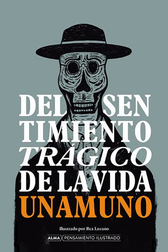 Del Sentimiento Tragico De La Vida -pensamiento Ilustrado-