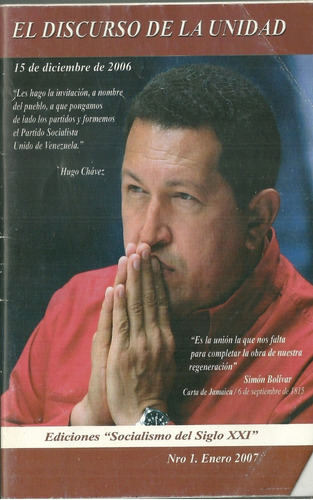 Chavez El Discurso De La Unidad 15 De Diciembre De 2006
