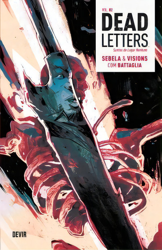 Dead Letters, De Sebela, Christopher., Vol. 2. Editora Devir Livraria, Capa Mole, Edição 1 Em Português, 2018