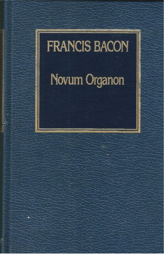 Novum Organon. Francis Bacon