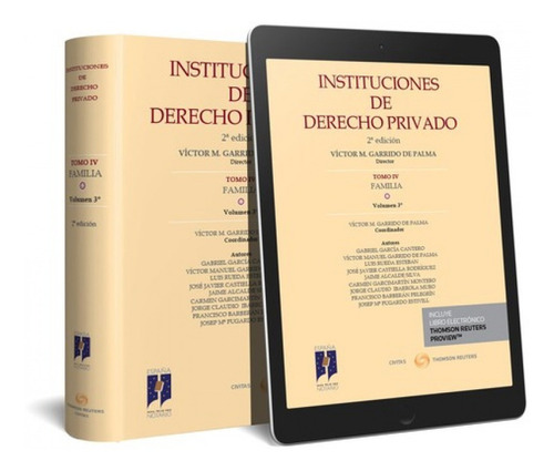 Instituciones De Derecho Privado: Familia. Tomo Iv Volumen 3