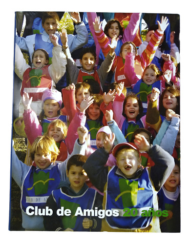 Club De Amigos: 20 Años (2005) (Usado)