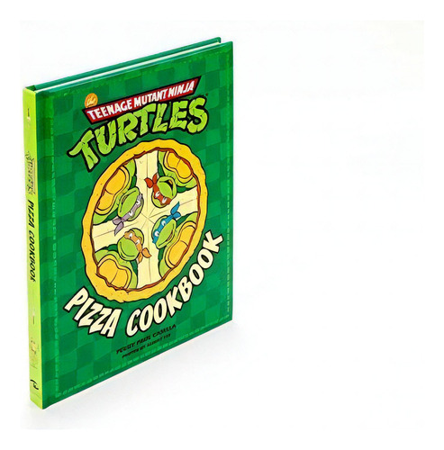 The Teenage Mutant Ninja Turtles Pizza Cookbook, de Casella, Peggy Paul. Editorial Insight Editions, tapa dura en inglés, 2017