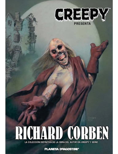 Creepy Presenta Richard Corben Planeta En Stock
