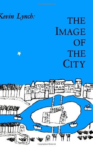 Book : The Image Of The City - Kevin Lynch