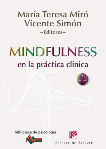 Mindfulness En La Practica Clinica Miro Barrachina, Mª Tere