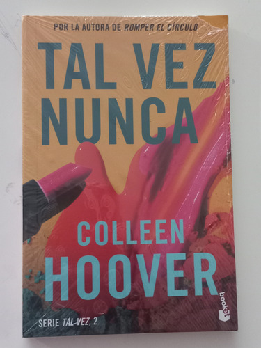Tal Vez Nunca / Colleen Hoover / Booket/ Libro Original 