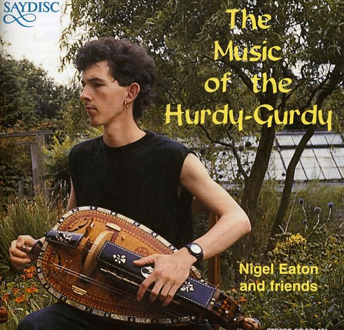 Cd De Nigel Eaton Music Of The Hurdy Gurdy
