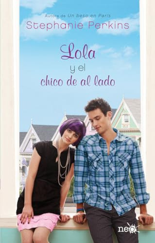 Libro Lola Y El Chico De Al Lado De Stephanie Perkins  Plata