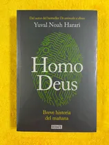 Comprar Homo Deus: Breve Historia Del Mañana