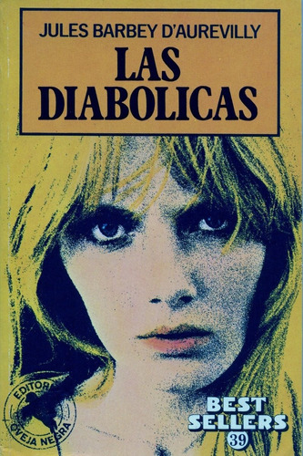 Las Diabólicas - Jules Barbey D'aurevilly - Best Sellers 39