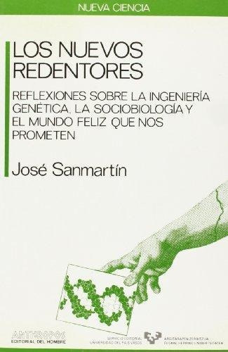 Los Nuevos Redentores, José Sanmartin, Anthropos 