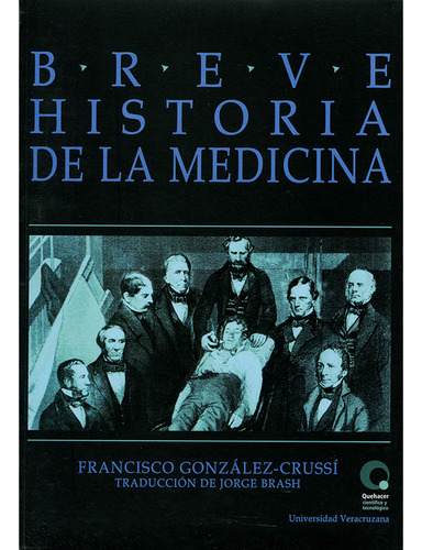 Breve Historia De La Medicina - Altexto