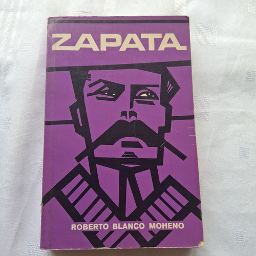 Zapata - Roberto Blanco Moreno - Editorial Diana 1970 (Usado)