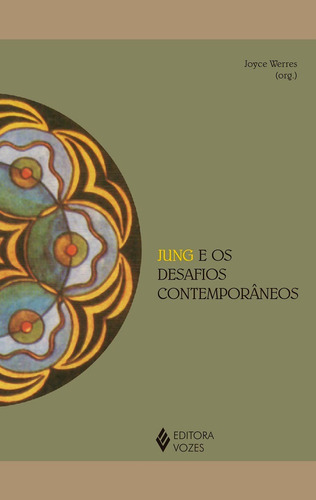 Jung e os desafios contemporâneos, de  Werres, Joyce. Editora Vozes Ltda., capa mole em português, 2019