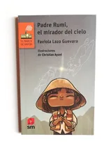 Comprar Padre Rumi , El Mirador Del Cielo - Faviola Lazo Guevara