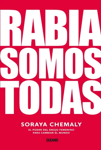 comprar Rabia Somos Todas - Soraya Chemaly