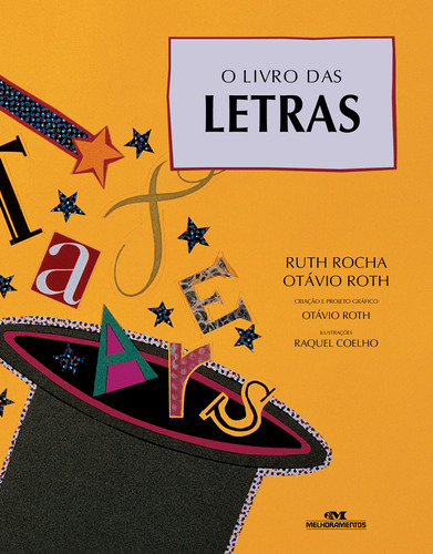 O Livro Das Letras, De Ruth Rocha. Editora Melhoramentos, Capa Mole Em Português