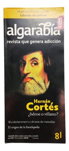 Revista Algarabía 81: Hernán Cortés ¿héroe O Villano? (Usado)