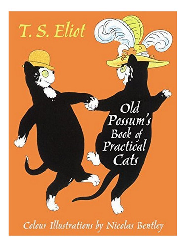 The Illustrated Old Possum - With Illustrations By Nico. Eb3