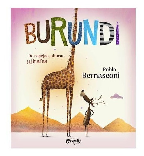 Imagen 1 de 2 de Burundi - De Espejos Alturas Y Jirafas