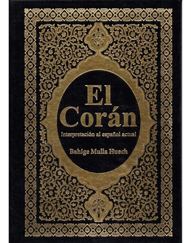 Libro El Corán, Interpretación Al Español Actual