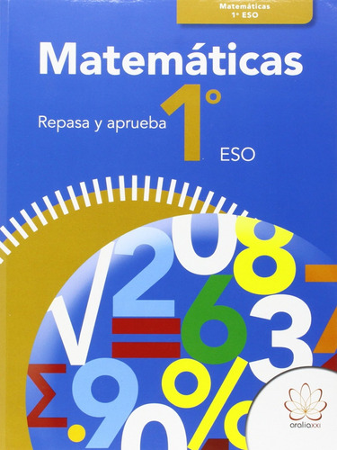 Matemáticas 1ºeso. Repasa Y Aprueba  -  Vv.aa