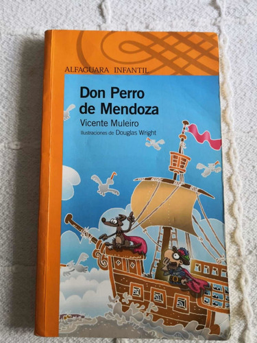 Don Pedro De Mendoza, De Vicente Muleiro