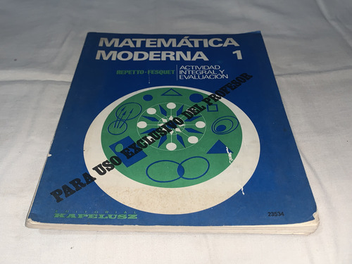 Matematica Moderna 1 - Repetto Y Fesquet - Kapelusz (Usado)