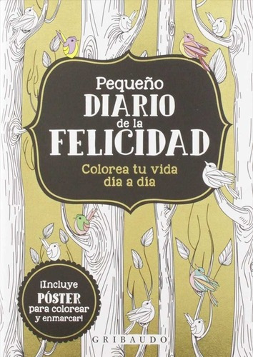 ** Pequeño Diario De La Felicidad ** Colorear Incluye Poste