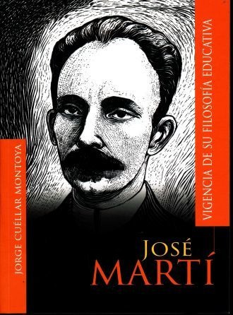 José Martí: Vigencia De Su Filosofía Educativa.