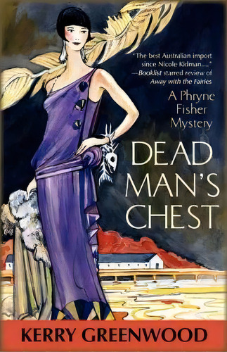 Dead Man's Chest, De Kerry Greenwood. Editorial Poisoned Pen Press, Tapa Blanda En Inglés