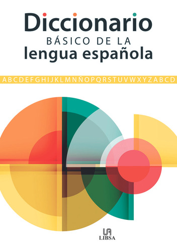 Libro Diccionario Basico De La Lengua Espaãola - Equipo ...