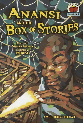 Anansi And The Box Of Stories : A West African Folktale, De Dr Stephen Krensky. Editorial Lerner Publications Co ,u.s., Tapa Blanda En Inglés