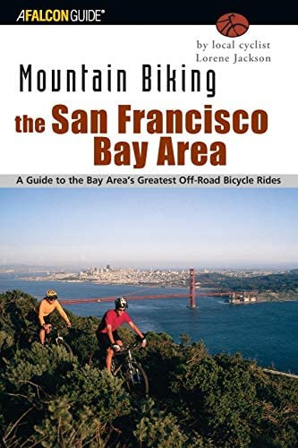 Libro: Mountain Biking The San Francisco Bay Area (regional