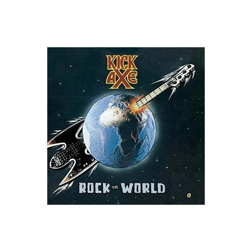 Kick Axe Rock The World Deluxe Edition Remastered Uk Cd