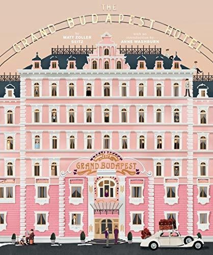 The Wes Anderson Collection: The Grand Budapest Hote