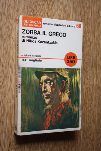 Kazantzakis Nikos - Zorba Il Greco ( Italiano ) Mondadori