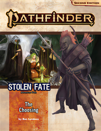 Pathfinder Adventure Path: The Choosing (stolen Fate 1 Of 3) (p2), De Lundeen, Ron. Editorial Paizo, Tapa Blanda En Inglés