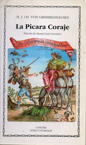 La Picara Coraje Von Grimmelhausen 