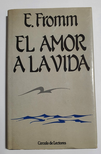 El Amor A La Vida