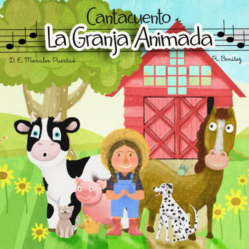 Libro: La Granja Animada: Cantacuento (spanish Edition)