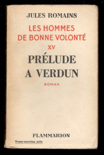 Jules Romains - Prélude A Verdun